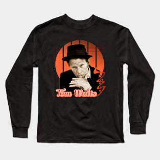 Tom Waits Long Sleeve T-Shirt